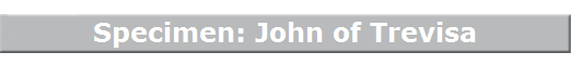 Specimen: John of Trevisa